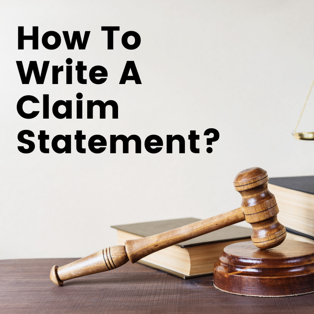 How to Write a Claim Statement